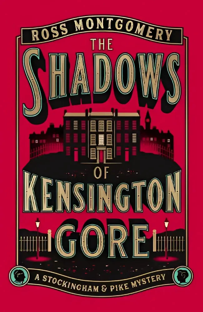 De boekcover van the shadows of kensington gore toont vet zwarte en crèmekleurige letters op een rode achtergrond met een silhouet van een gebouw