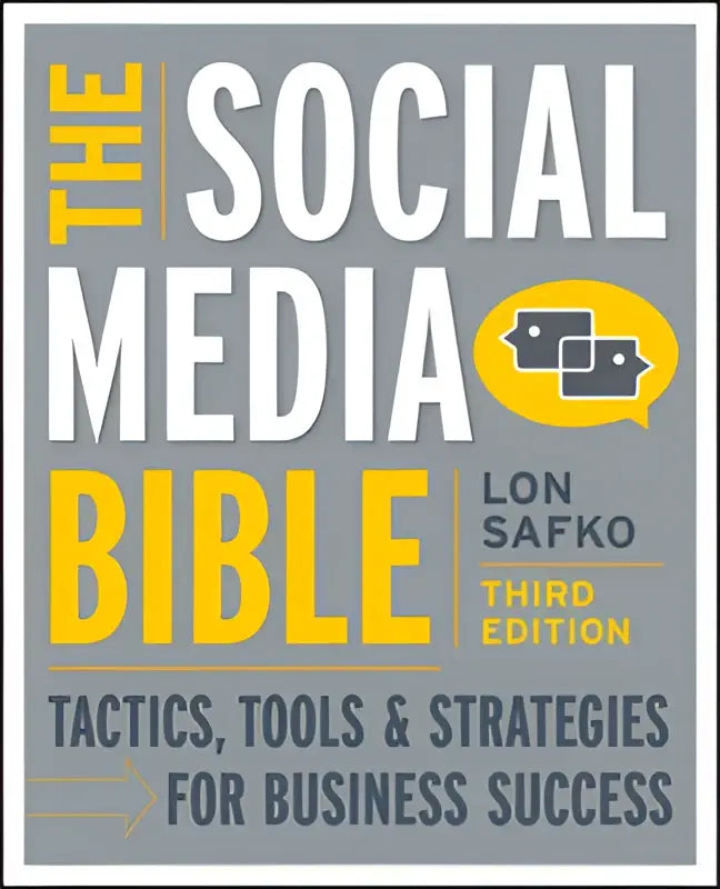 The social media bible third edition by lon safko features a gray cover with bold yellow and white text for social media success