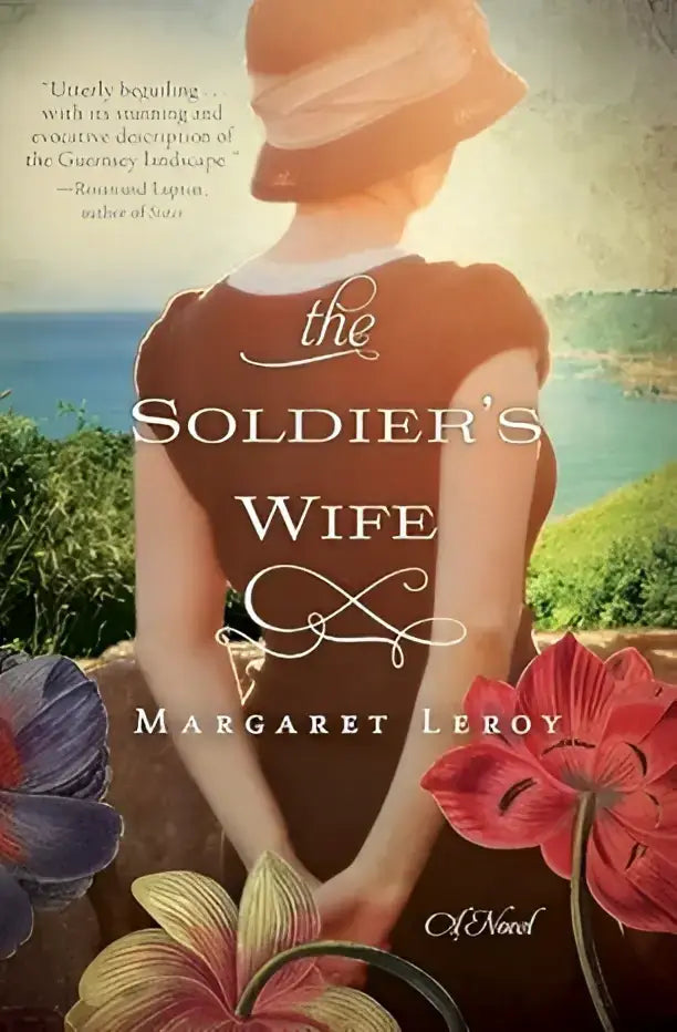 De boekcover van the soldier’s wife toont de titel in elegante witte serif letters met auteur margaret leroy erbij