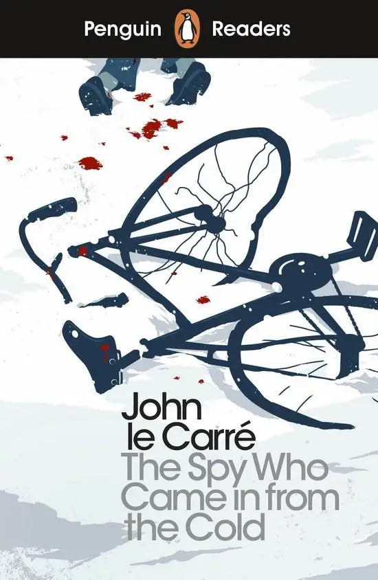 The spy who came in from the cold level 6 (elt graded reader) - the spy who came in from the cold level 6 (elt graded