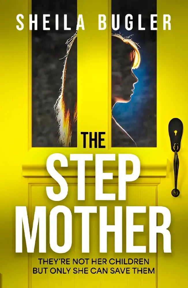 Gele boekomslag van the stepmother door sheila bugler met een silhouet van een vrouw en een zwarte deurklink
