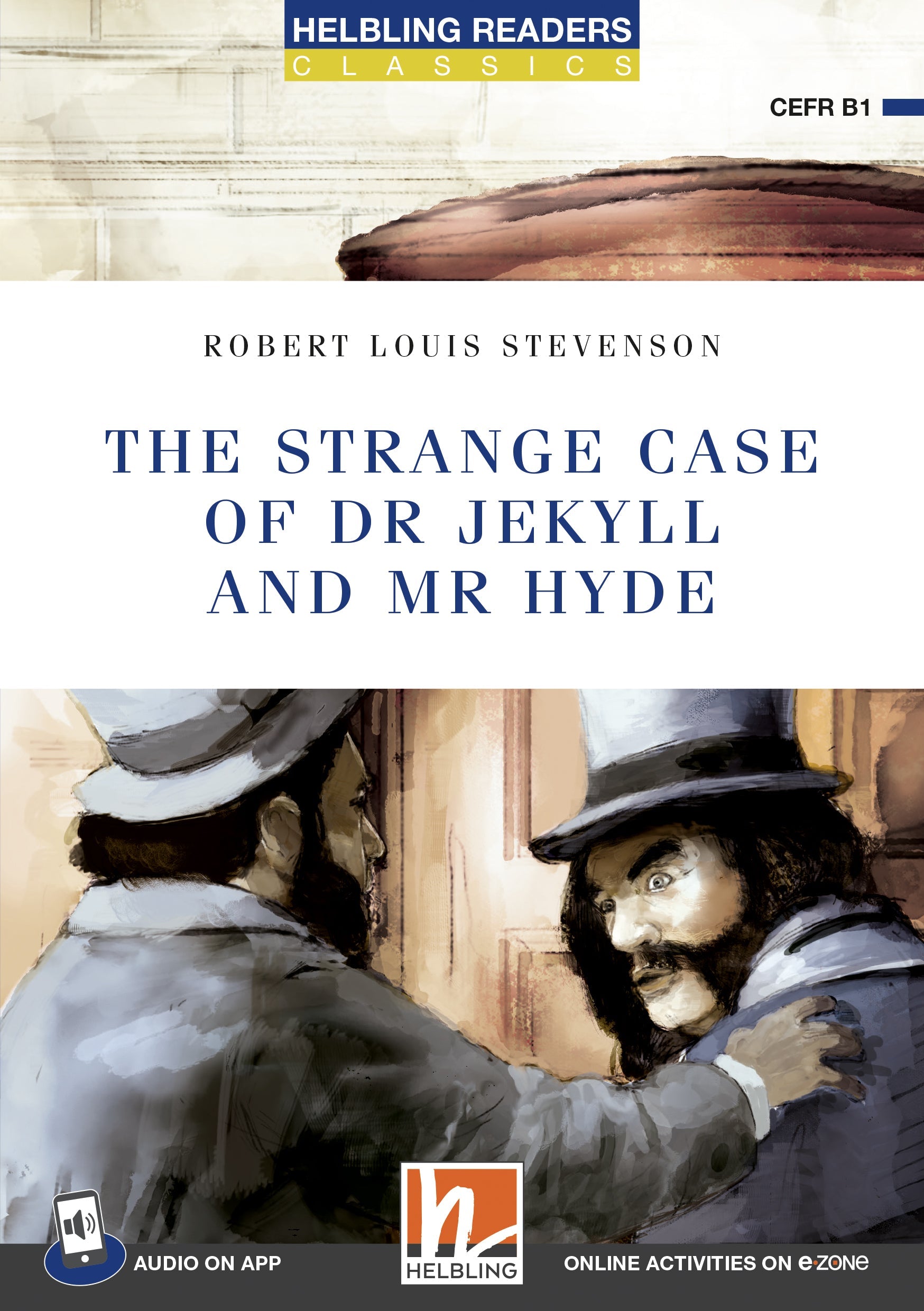The strange case of doctor jekyll and mr hyde - the strange case of doctor jekyll and mr hyde - engelstalig leermiddel