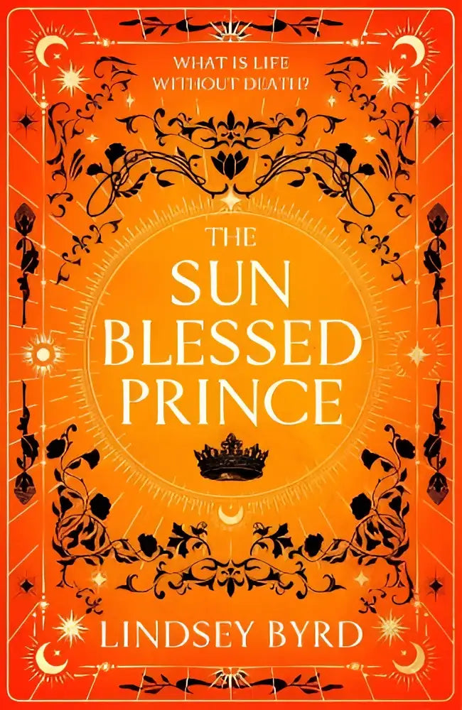 The sun blessed prince book features a vibrant orange cover with black floral and celestial designs and a crown emblem