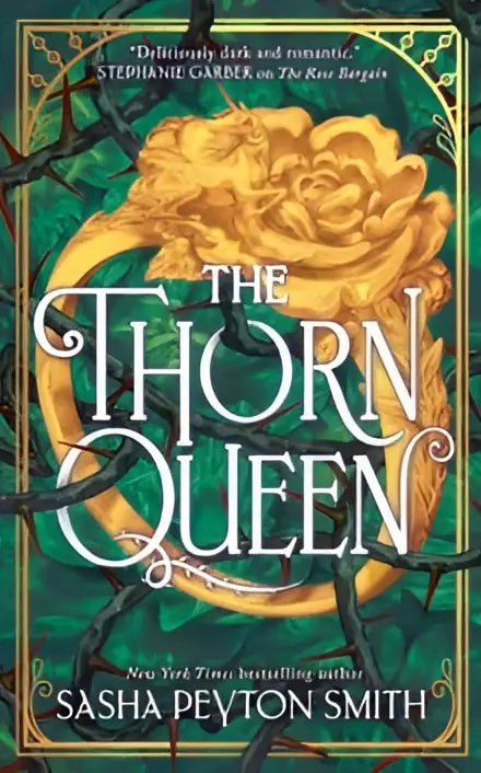 De thorn queen boekcover toont een gouden kroon met doornige ranken op een groenzwarte achtergrond met de fae
