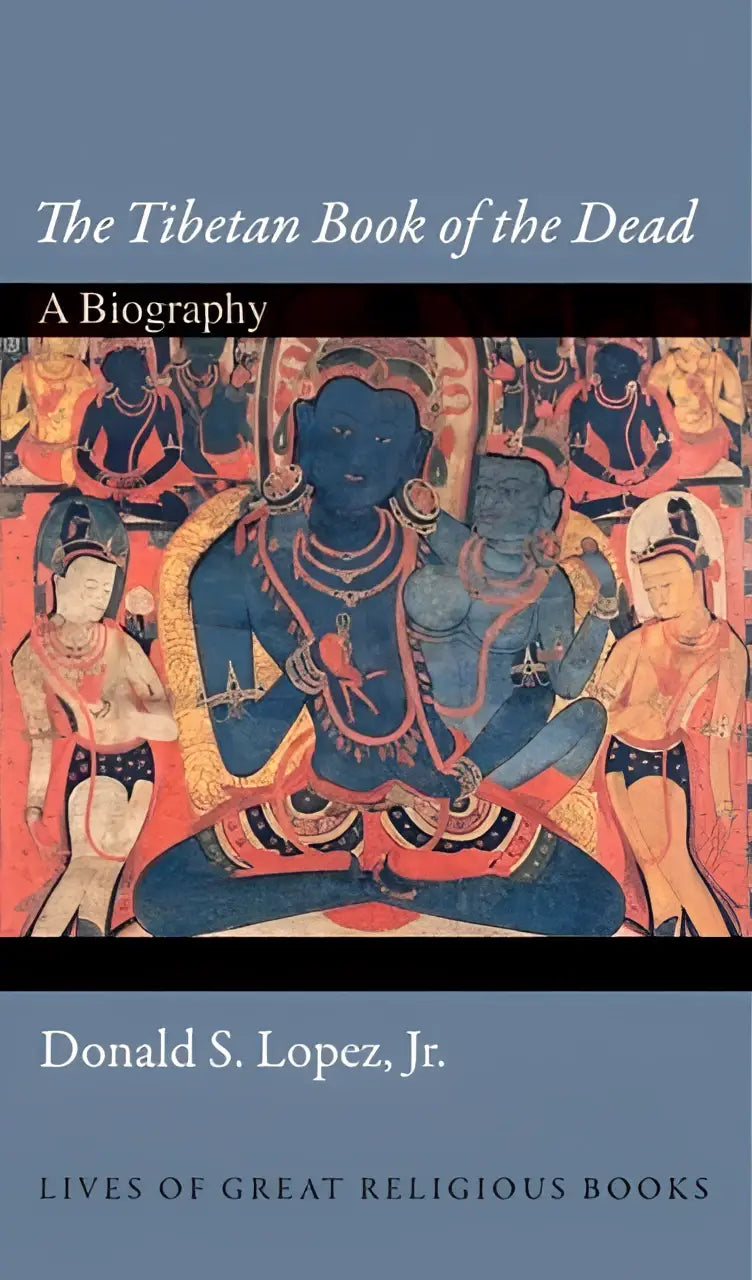 Boekcover van the tibetan book of the dead een biografie door donald s met een focus op de tibetan book