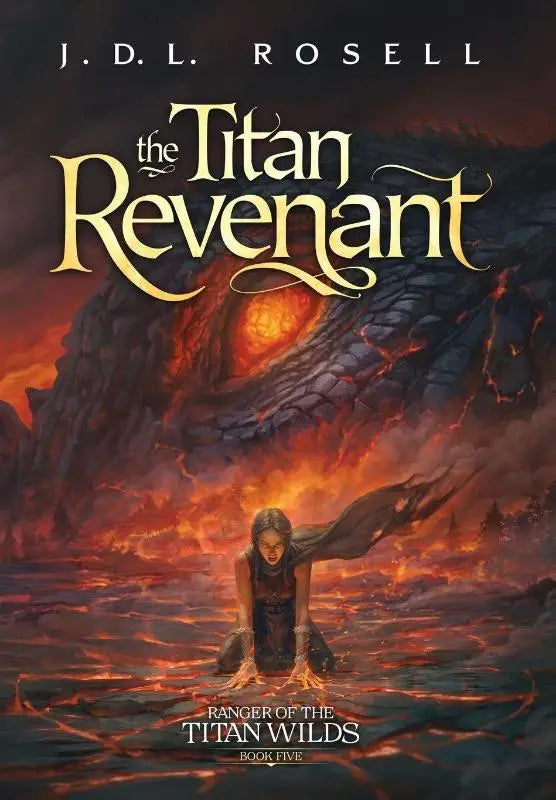 The Titan Revenant - An Epic Fantasy Novel (Ranger of the Titan Wilds, Book 5)