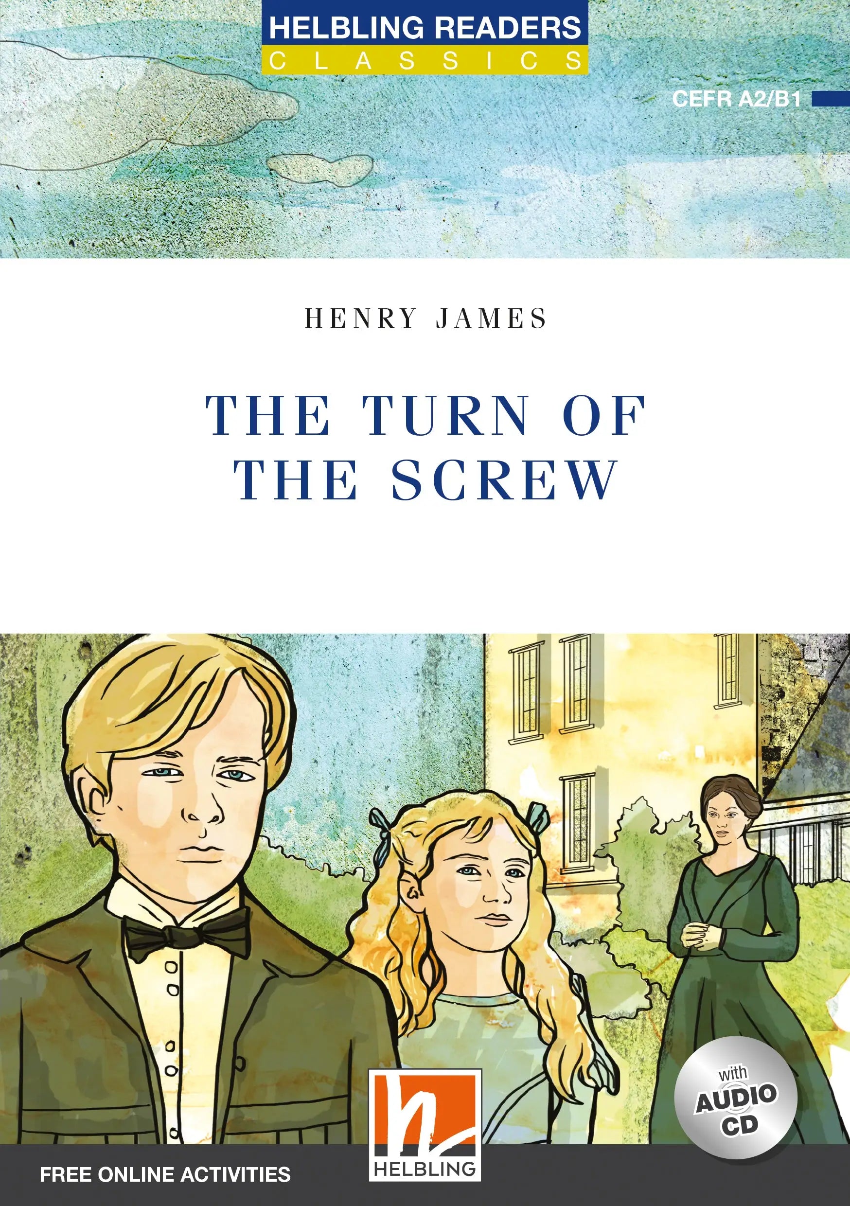 The turn of the screw - the turn of the screw - engelstalig leermiddel