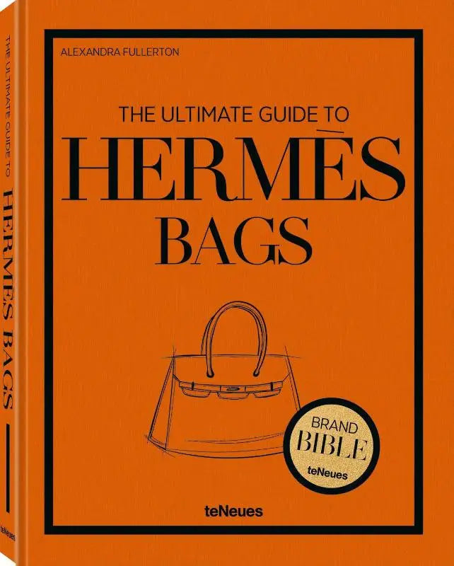 Orange hardcover book the ultimate guide to hermes bags by alexandra fullerton with black handbag line drawing on cover