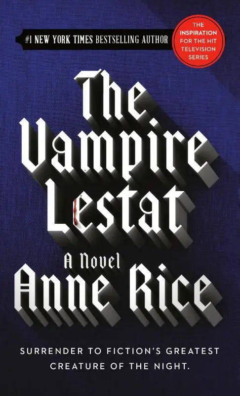 The vampire lestat hardcover novel with dark blue cover and bold white and black stylized lettering