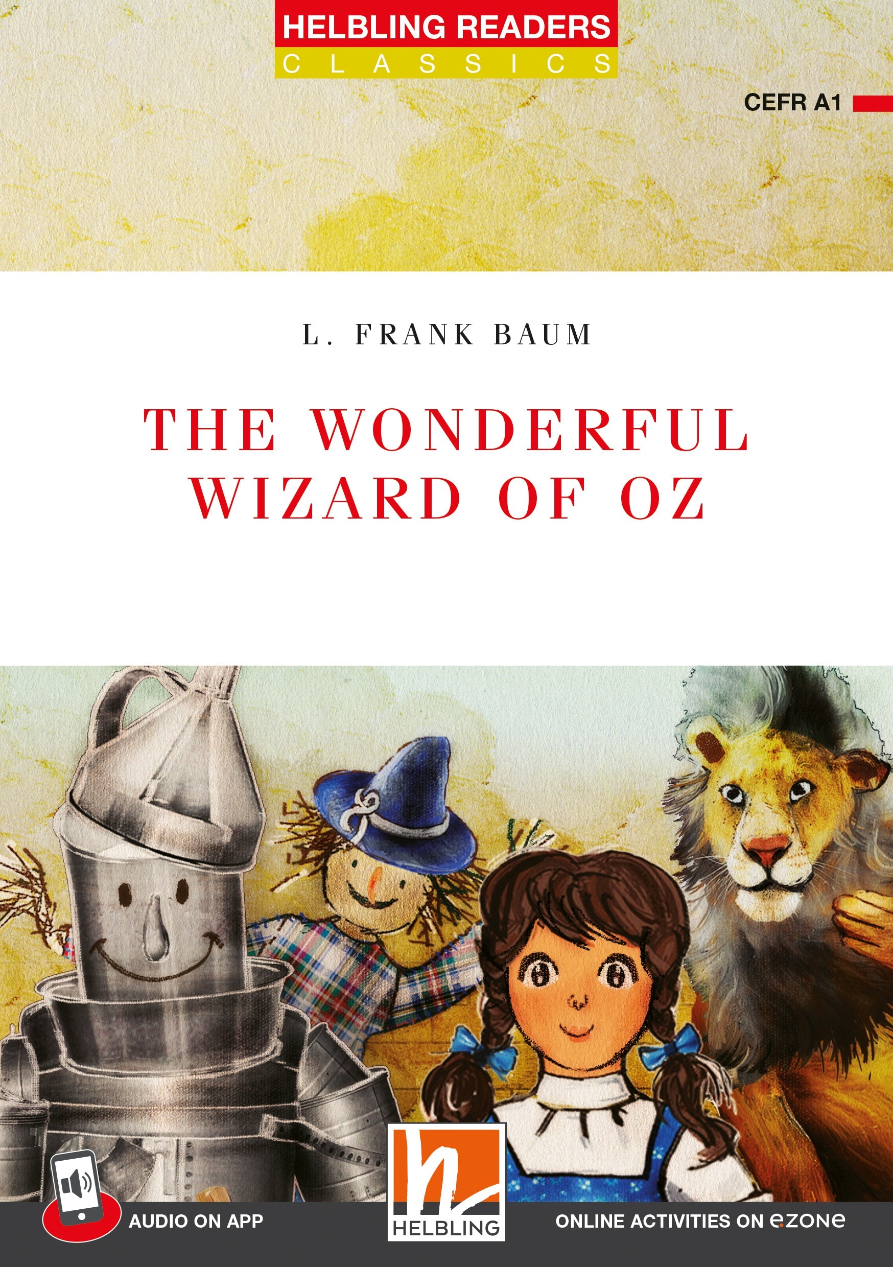The wonderful wizard of oz - the wonderful wizard of oz - engelstalig leermiddel
