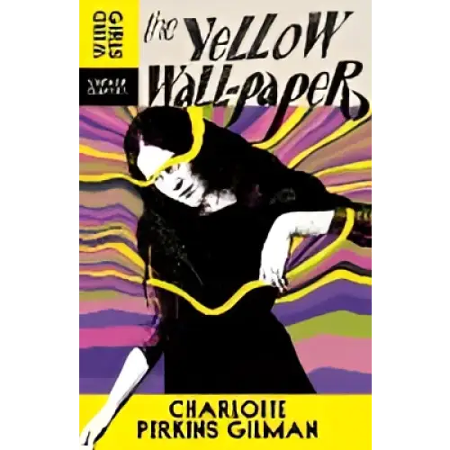 Omslag van De gele behangsel door Charlotte Perkins Gilman