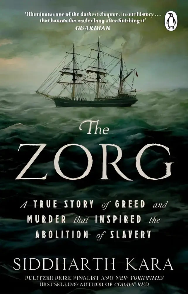 The zorg hardcover boek met geïllustreerde omslag van schip op ruige zee, historische non-fictie van siddharth kara
