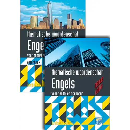 Thematische woordenschat engels voor handel en economie - nieuwe editie b1/c2 woordenschatboek + oefenboek