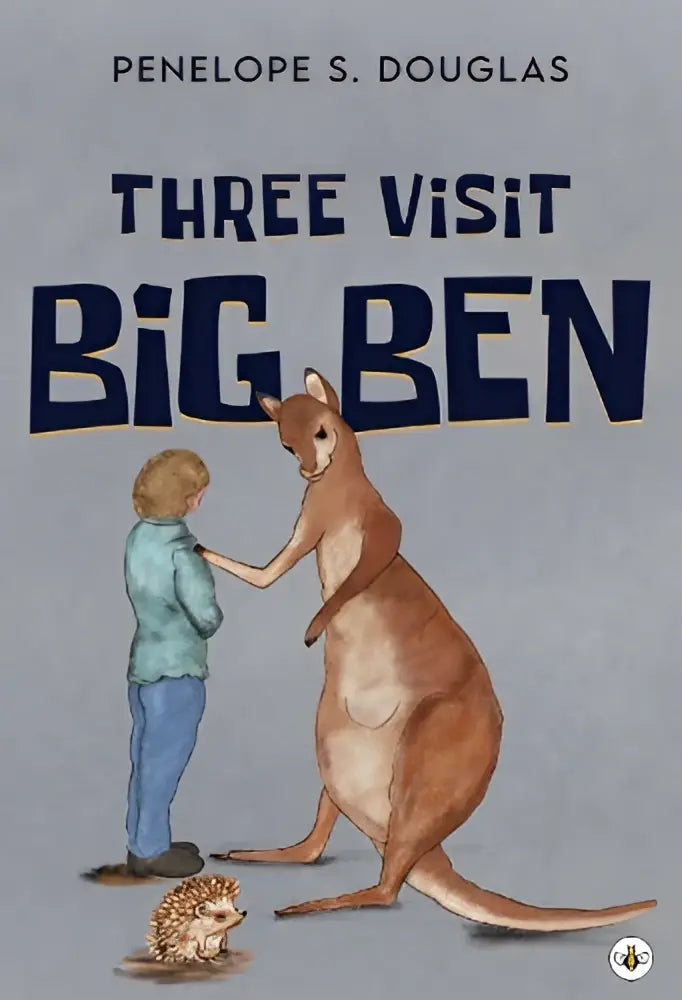 De kinderboekencover van three visit big ben door penelope s toont een kleurrijke illustratie van big ben