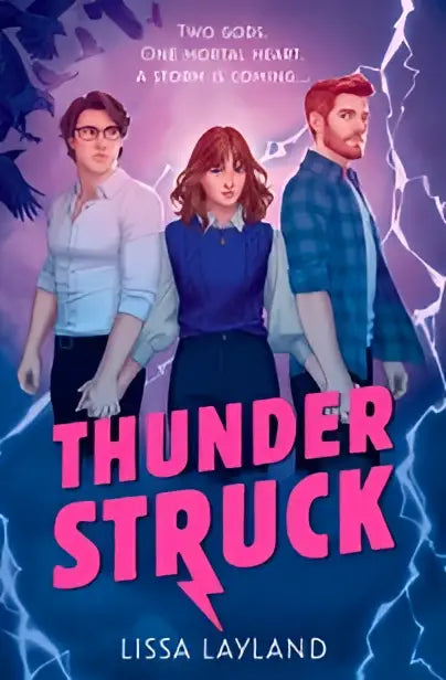 De boekcover van thunderstruck godstruck trilogy (1) toont een titel in roze letters met een paarsblauwe bliksemachtergrond