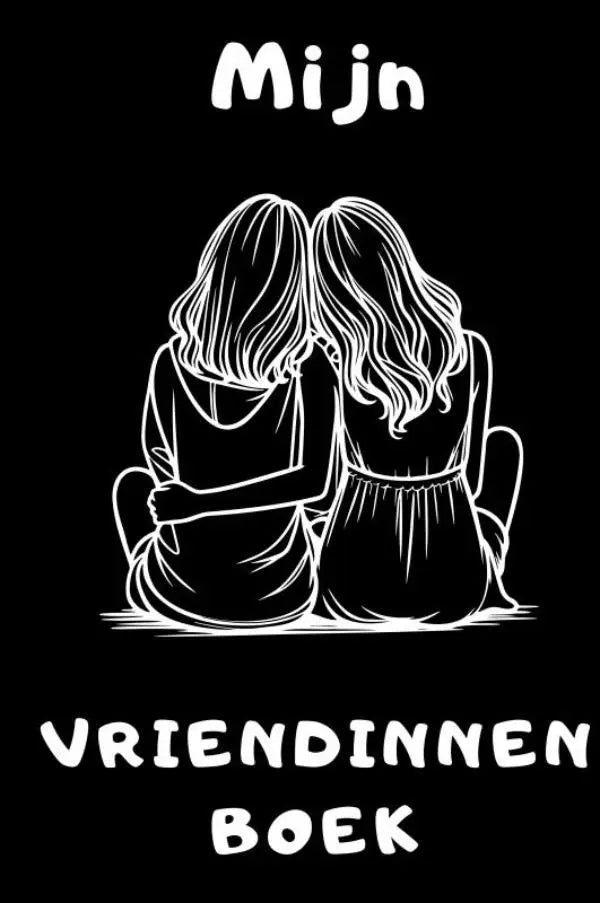 Zwart vriendinnen boek voor tieners met zwart-witte illustratie van twee vrouwen zittend rug aan rug en titel mijn vriendinnen boek