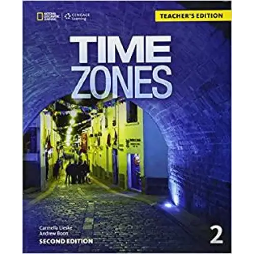 Time zones - second edition 2 teacher’s edition - time zones - second edition 2 teacher’s edition - boek