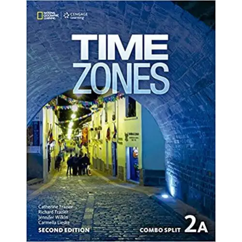 Time zones - second edition 2a combo split - time zones - second edition 2a combo split - boek