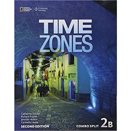 Time zones - second edition 2b combo split with online workbook - time zones - second edition 2b combo split with
