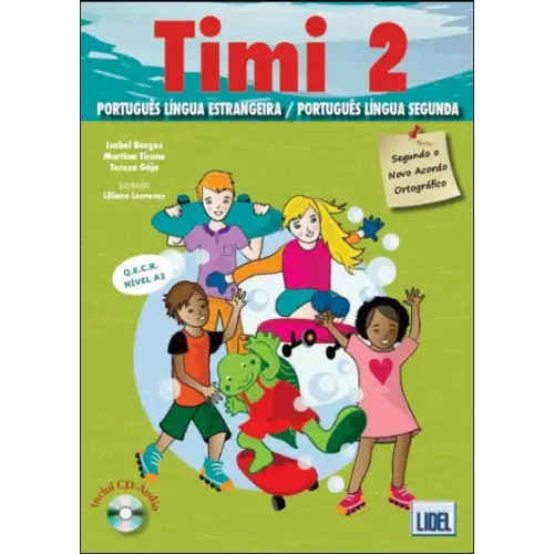 Timi 2 livro do aluno + cd audio - timi 2 livro do aluno + cd audio - boek