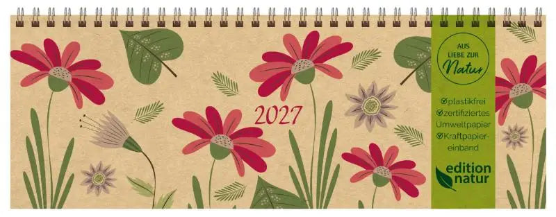 Tischquerkalender Edition Natur Flowers 2027 - 1 Woche 2 Seiten; Bürokalender; nachhaltiger Tischkalender quer; Format: 29,8 x 10,5 cm