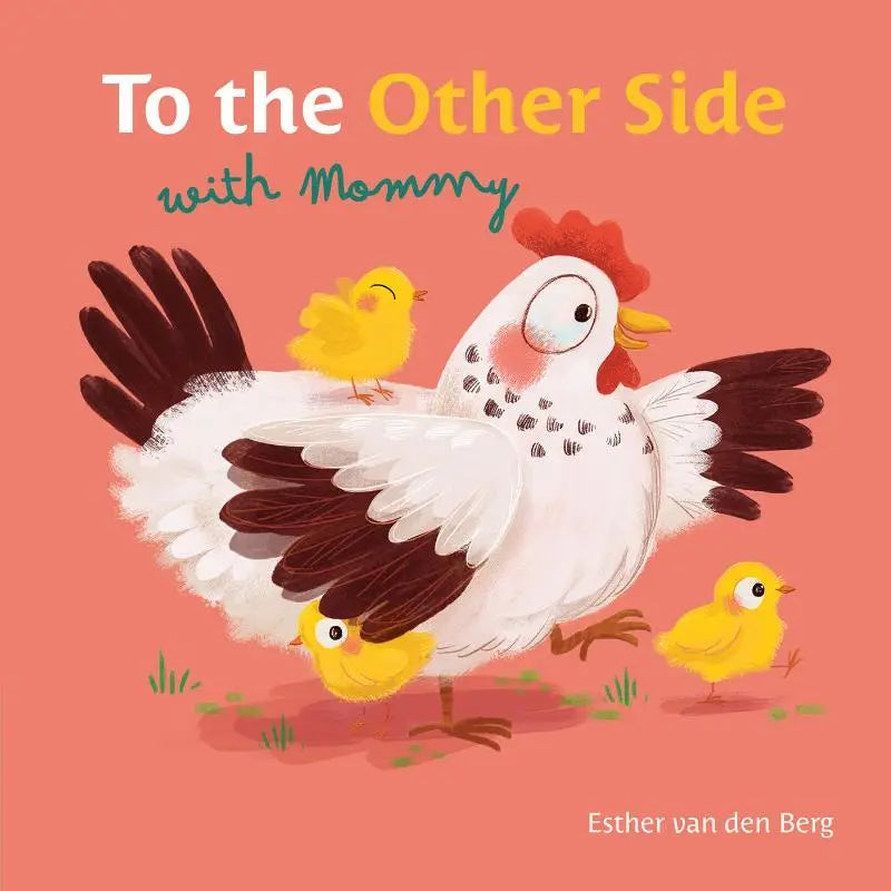 Een vrolijke witte en bruine gevlekte moederkip met rode kam met drie gele kuikens op de rug in het boek to the other side with mommy