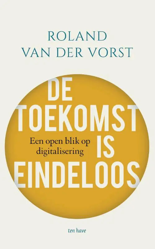 De boekcover van de toekomst is eindeloos toont een open blik met witte tekst op een gele cirkel en een lichte achtergrond