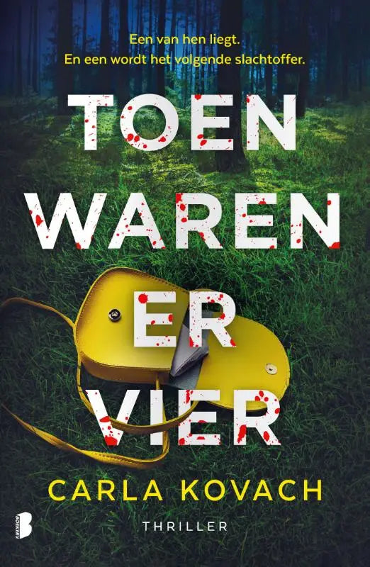 Toen waren er vier - Een van hen liegt. En een wordt het volgende slachtoffer.