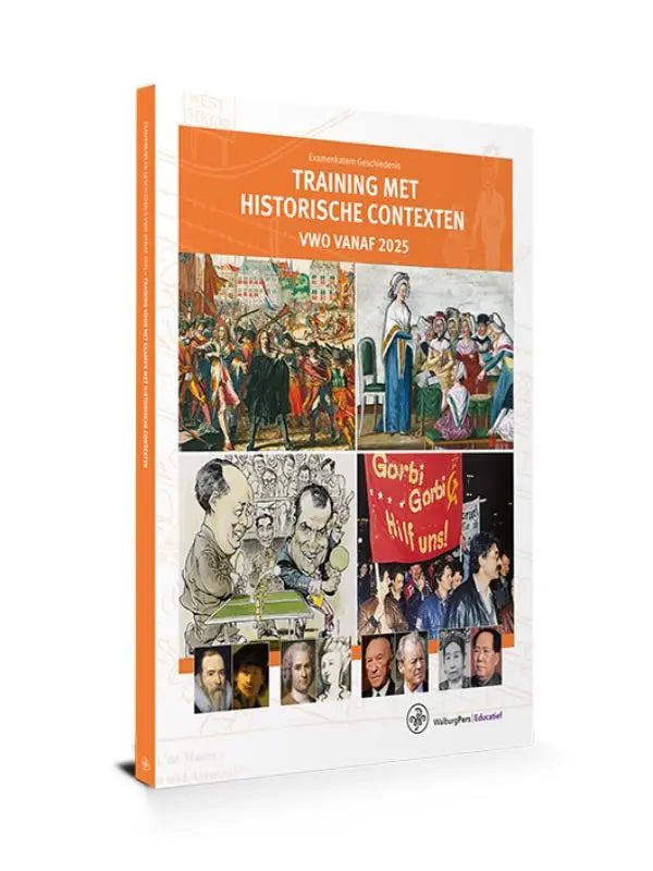 Educatieve werkboek training met historische contexten vwo vanaf 2025 met oranje en witte omslag en historische illustraties