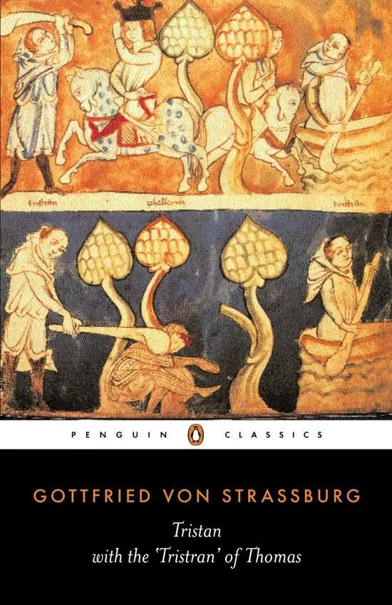 Tristan with the surviving fragments of the tristran of thomas (penguin classic) - tristan with the surviving fragments