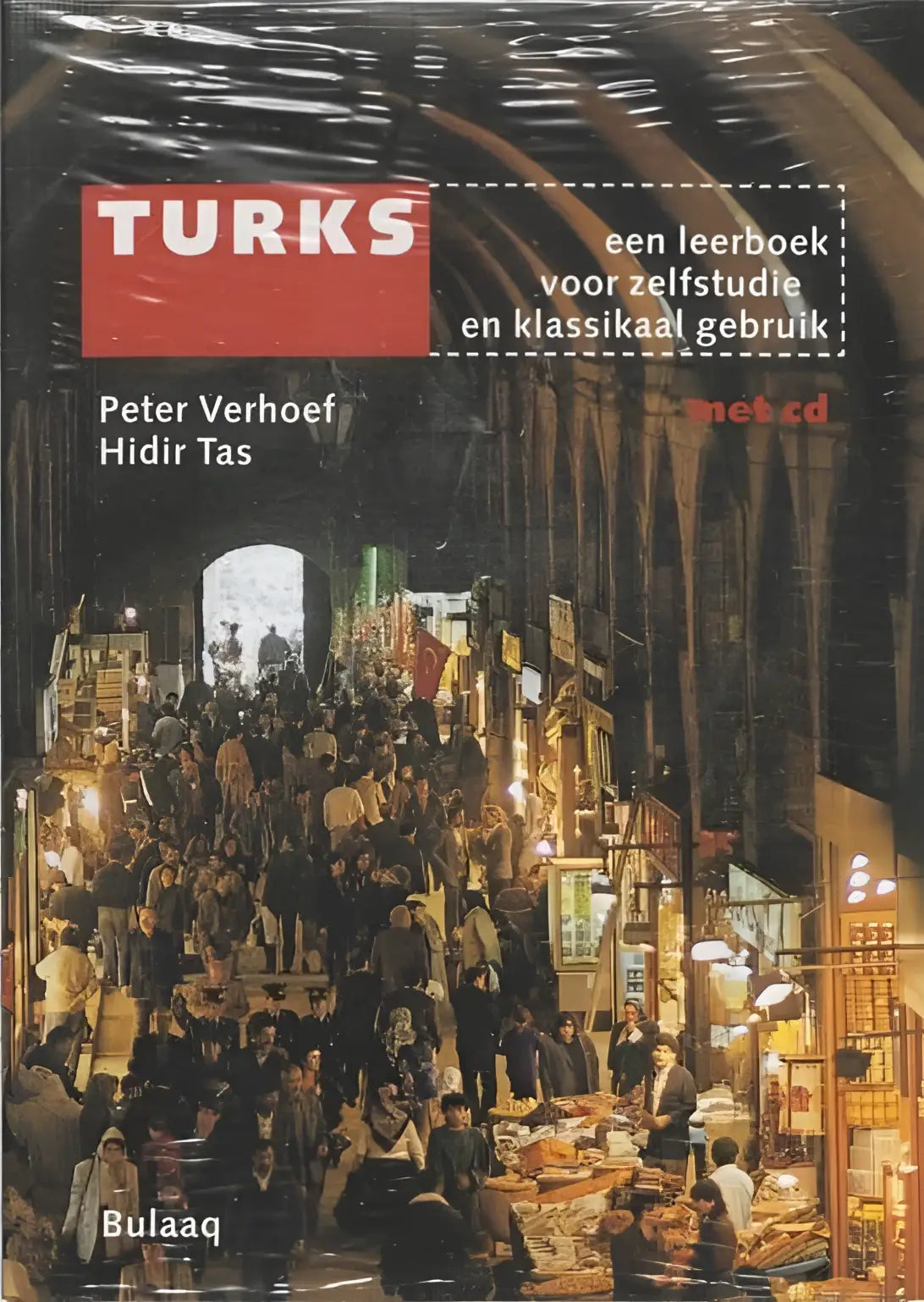 Turks een leerboek voor zelfstudie en klassikaal gebruik boek - turks een leerboek voor zelfstudie en klassikaal