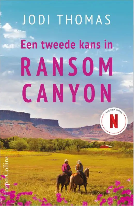 Het boek een tweede kans in ransom canyon toont een roze titel en twee ruiters in de serie ransom canyon