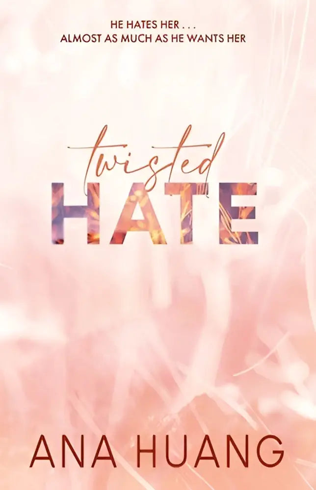 Twisted Hate: the must-read enemies to lovers romance