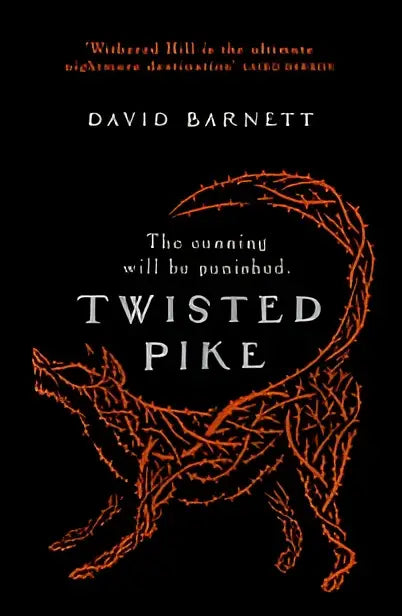 De boekcover toont twisted pike in witte letters met rood-zwart ontwerp van takken, een british folk horror novel