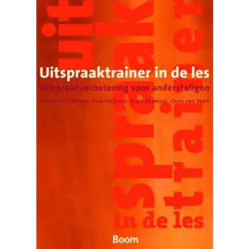 Uitspraaktrainer in de les: uitspraakverbetering voor anderstaligen boek + cd-rom - uitspraaktrainer in de les: