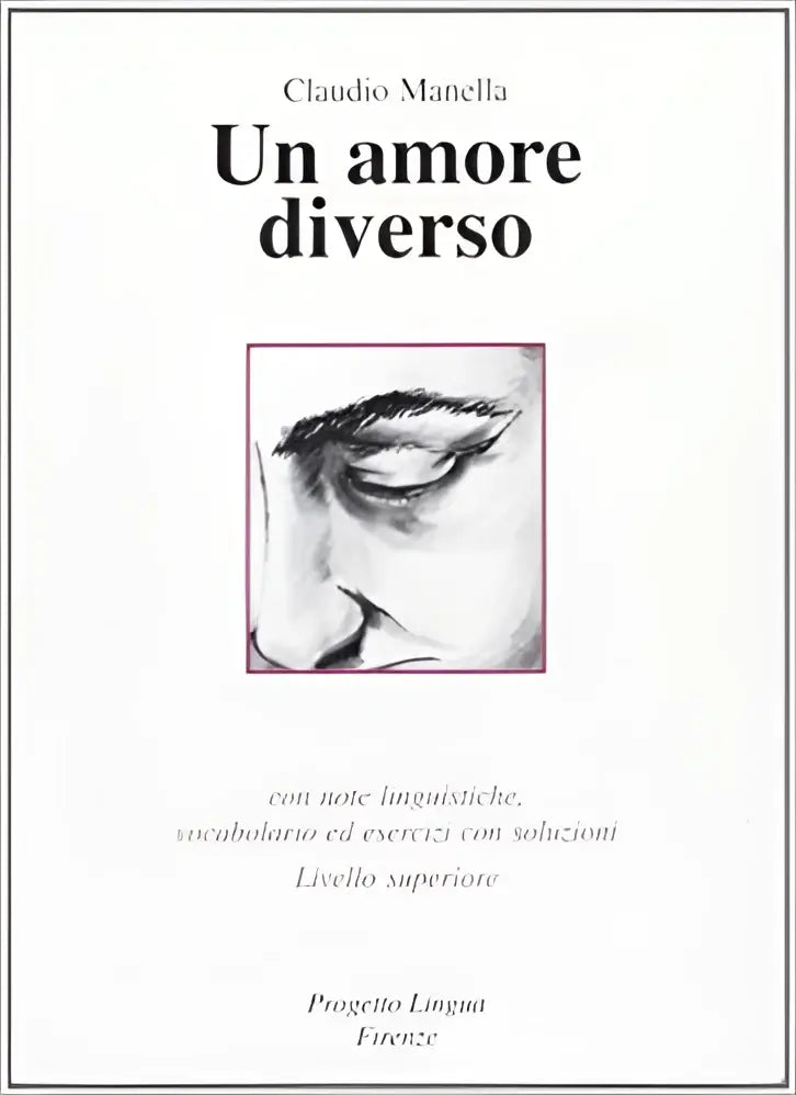 Un amore diverso - livello avanzato libro + cd-audio - un amore diverso - livello avanzato libro + cd-audio - boek