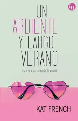 Un ardiente y largo verano