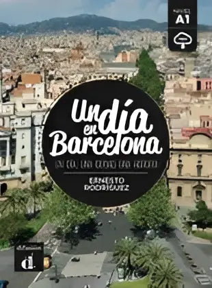 Un día en barcelona - un día en barcelona - boek