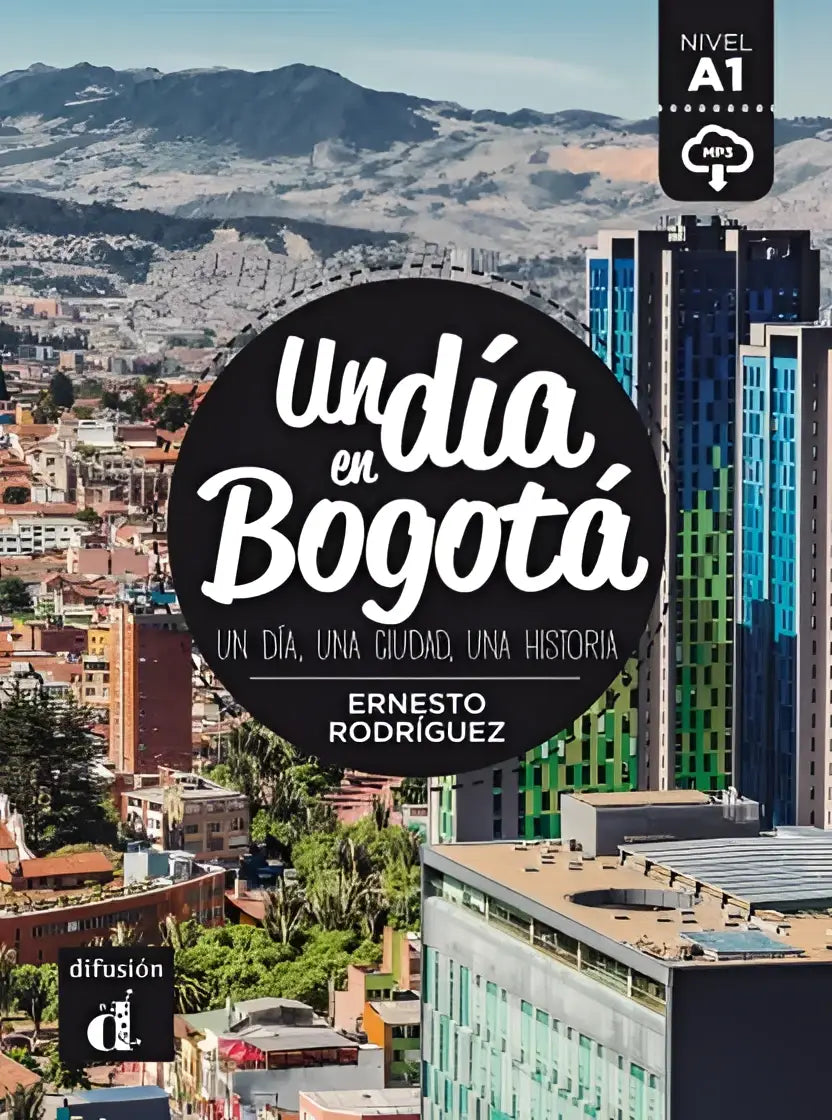 Boekcover Un día en Bogotá met Bogotá-stadspanorama en skyline