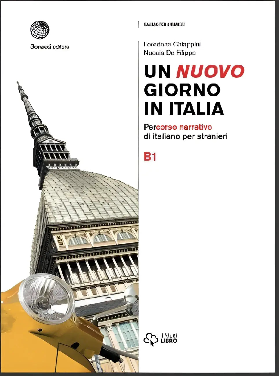 Un nuovo giorno in italia b1 - un nuovo giorno in italia b1 - boek