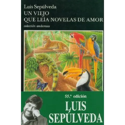 Un viejo que leia novelas de amor (level fluent/native speaker) - un viejo que leia novelas de amor (level
