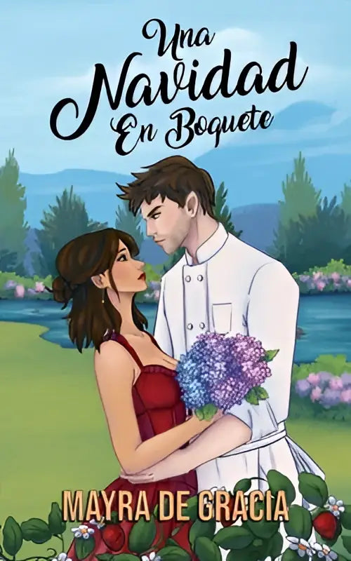 De romantische boekcover van una navidad en boquete toont een paar in een buitenomgeving door mayra de gracia