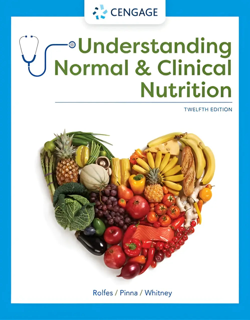 De cover van het cengage leerboek understanding normal and clinical nutrition toont een kleurrijk hart van verse groenten en fruit