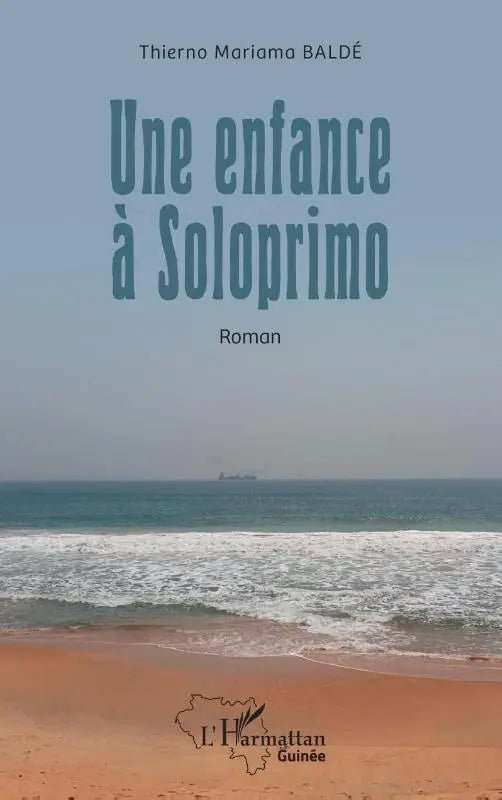 Une enfance à Soloprimo