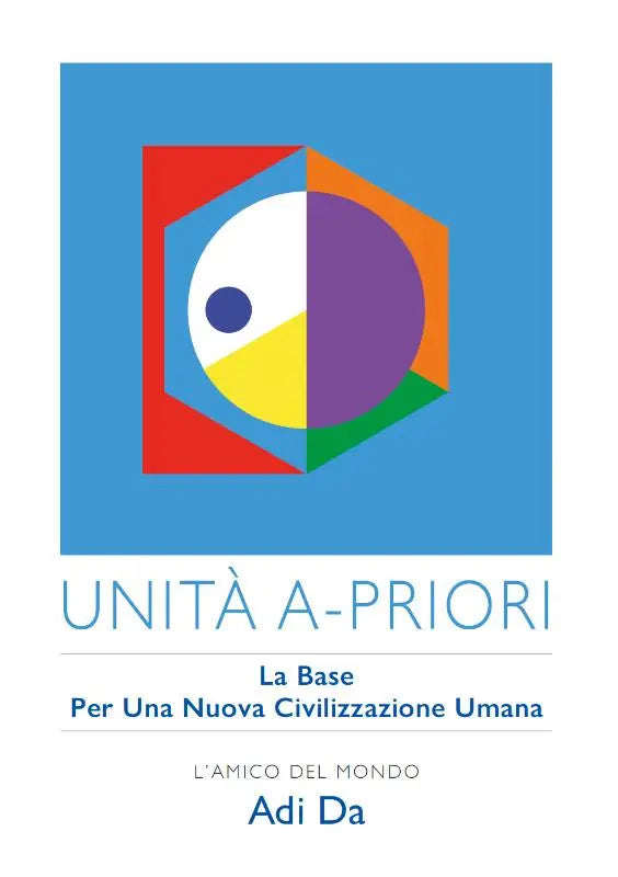 Het logo van unità a-priori toont een gestileerd geometrisch oog in rood, oranje, groen, geel en paars voor una nuova civilizzazione