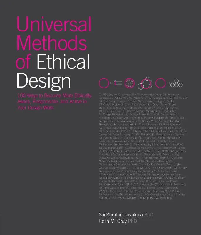 De boekomslag van universal methods of ethical design door sai shruthi chivukula toont 100 manieren om ethisch bewust te ontwerpen