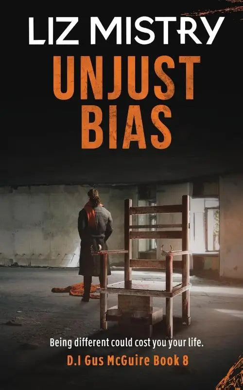 Unjust Bias - UNJUST BIAS: Being Different could cost you your life.