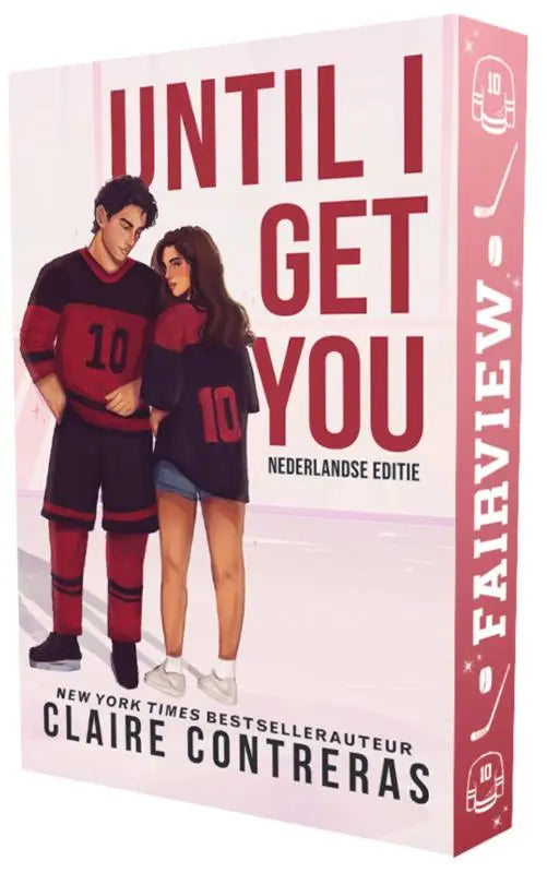 Harde kaft boek until i get you van claire contreras met rode tekst en illustraties van hockeyspelers