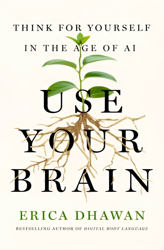 Het boek use your brain toont een groene plant uit wortels tegen een off-white achtergrond met zwarte letters