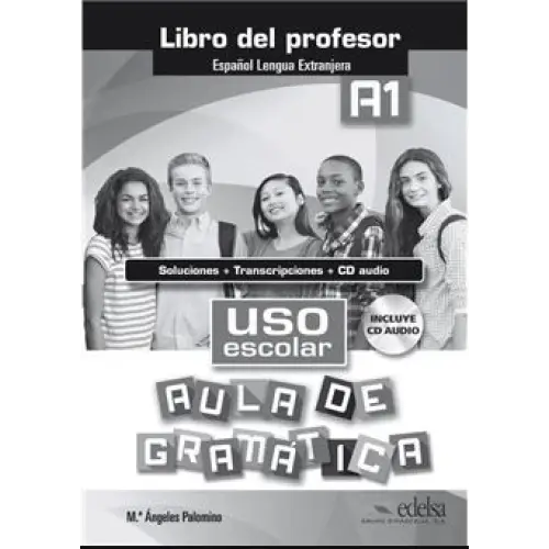 Uso escolar aula de gramatica a1 libro del profesor - uso escolar aula de gramatica a1 libro del profesor - boek